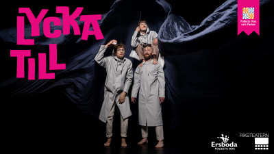LYCKA TILL - En tankeväckande cirkusshow på högsta nivå om lycka