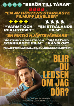 Blir du ledsen om jag dör? Bio och författarsamtal